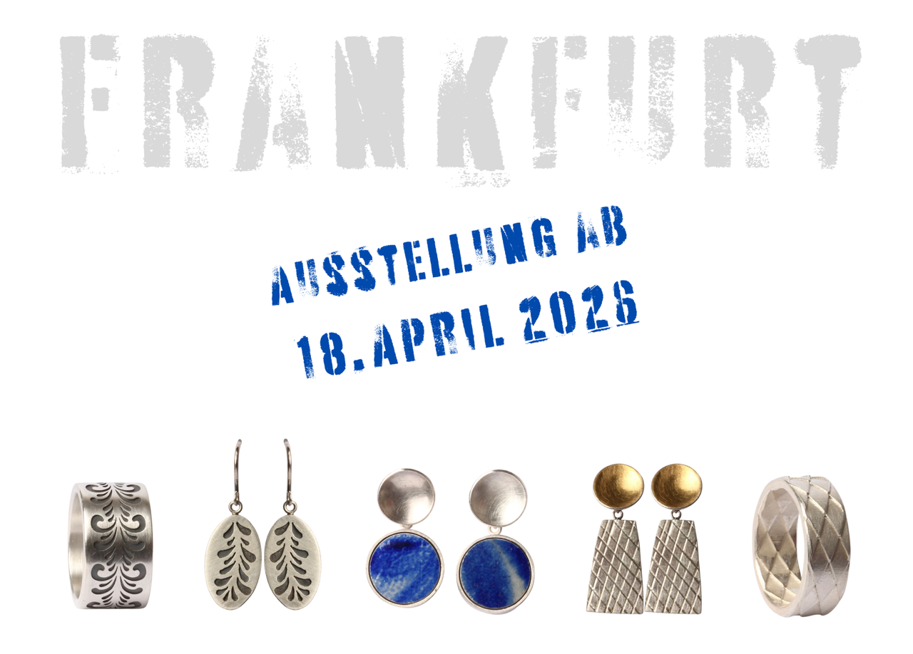 Schmuck-Raum Frankfurt Ausstellung ab 18.4.26